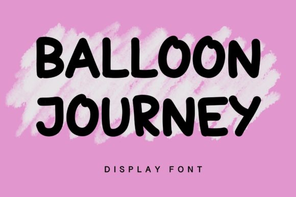 Ballon Journey Display Font for Editorial Charm
