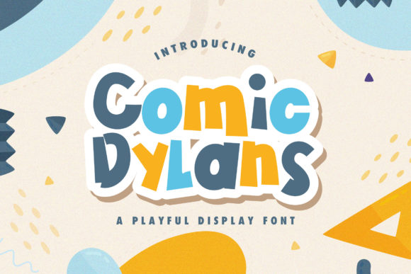 Comic Dylans Display Font for Joyful Handmade Designs