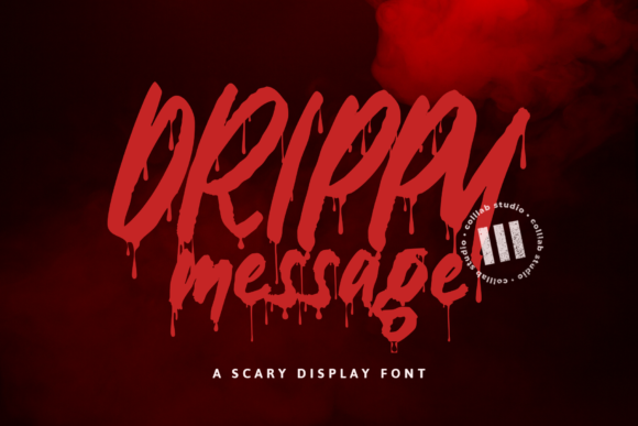 Drippy Message Font for Campaigns That Need Scary Style