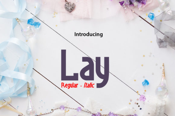 Lay: A Clean and Stylish Display Font for Your Creative Projects