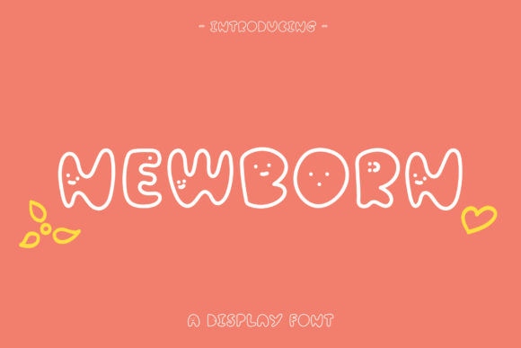 Newborn: A Bold Quirky Display Font for Joyful Web Designs