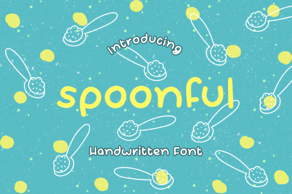 Spoonful Font for Friendly, Youthful Branding
