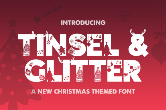 The Tinsel Glitter Font for Gorgeous Editorial Designs